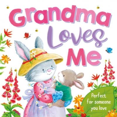 Grandma Loves Me - Igloobooks
