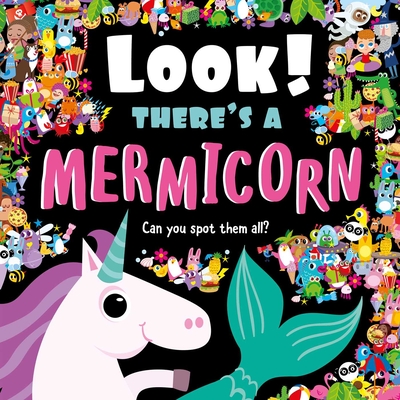 Look! There's a Mermicorn - Igloobooks