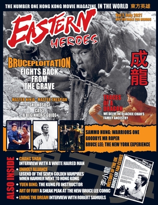 Eastern Heroes Magazine Vol1 Issue 1 - Ricky Baker