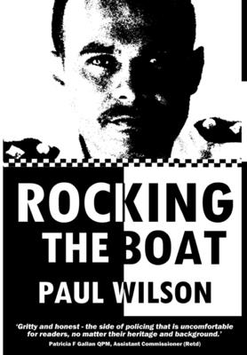 Rocking the Boat: A Superintendent's 30 Year Career Fighting Institutional Racism - Paul Wilson