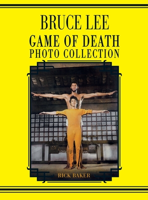 Bruce Lee: Game of Death photo book - Ricky Baker