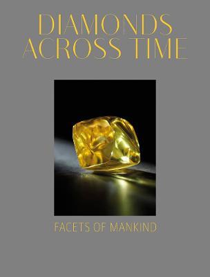 Diamonds Across Time: Facets of Mankind - Usha R. Balakrishnan