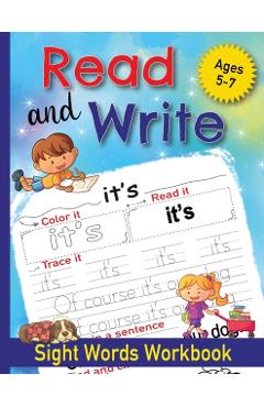 Read and Write Sight Words Workbook: 100 Sight Words and Phonics Activity Workbook for Kids Ages 5-7/ Pre K, Kindergarten and First Grade/ Trace and P - Jocky Books