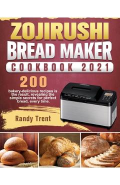 CROWNFUL Bread Machine Cookbook: A Foolproof Guide with 200 Easy-to-Follow  Recipes to Make Delicious Homemade Bread and Cook for Fun for Your Family a  (Paperback)