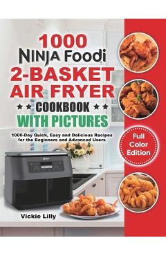 Ninja Air Fryer Cookbook for Beginners by Julia Adamo