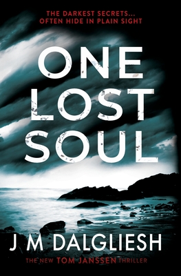 One Lost Soul - J. M. Dalgliesh