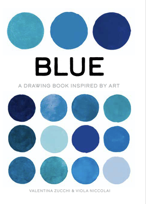 Blue: Exploring Color in Art - Valentina Zucchi