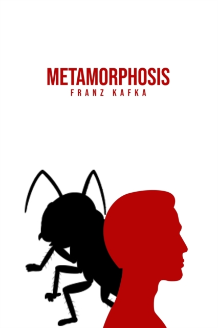Metamorphosis - Kafka