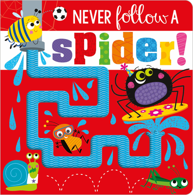 Never Follow a Spider! - Make Believe Ideas Ltd