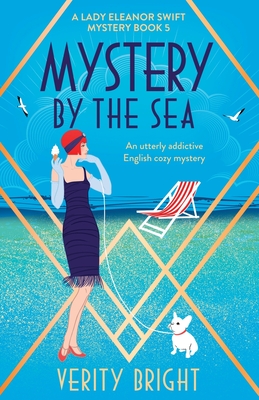 Mystery by the Sea: An utterly addictive English cozy mystery - Verity Bright