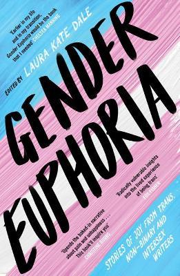 Gender Euphoria - 
