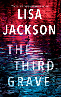 The Third Grave - Lisa Jackson