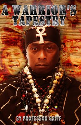 A Warrior's Tapestry - Professor Griff
