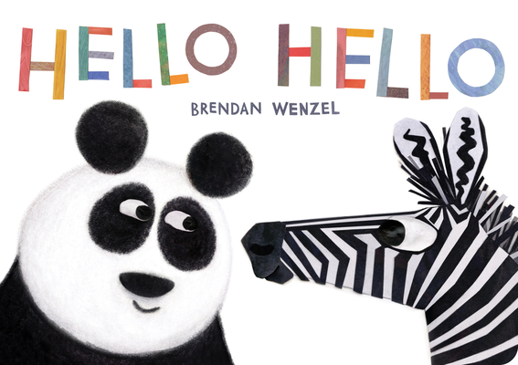 Hello Hello - Brendan Wenzel