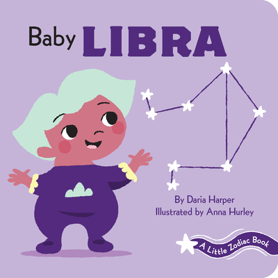 A Little Zodiac Book: Baby Libra - Daria Harper