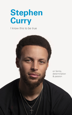 Stephen Curry: On Family, Determination, and Passion - Geoff Blackwell