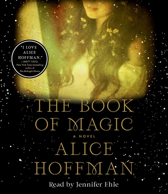 The Book of Magic, 4 - Alice Hoffman