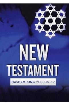 Coperta cărții 'New Testament: Hashem King Version 2.2 - Jeremiah Jarrett'