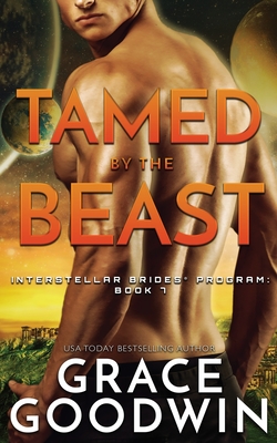 Tamed By The Beast - Grace Goodwin