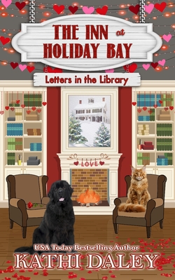 The Inn at Holiday Bay: Letters in the Library - Kathi Daley