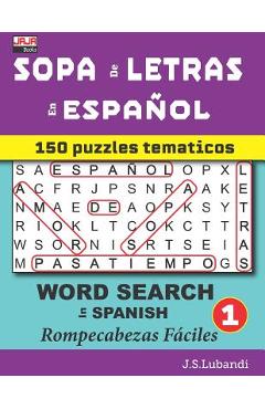 Coperta cărții 'SOPA de LETRAS en ESPA�OL (WORD SEARCH in SPANISH) - Jaja Media'