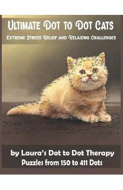 Extreme Dot-to-Dot Dogs Puzzles for Adults from 356 to 870 Dots: Dot-to-Dots,  Dottie's Crazy: 9781977509543: : Books