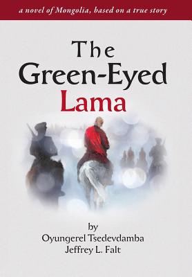 The Green Eyed Lama - Jeffrey Lester Falt