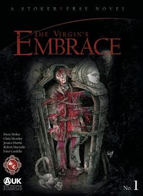 The Virgin's Embrace: A thrilling adaptation of a story originally written by Bram Stoker - Dacre Stoker