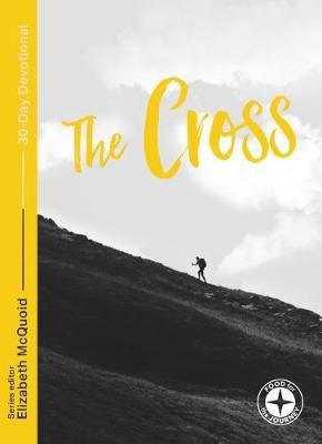 The Cross: Food for the Journey - Elizabeth Mcquoid