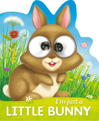Coperta cărții 'I'm Just a Little Bunny - Sarah Lucy'