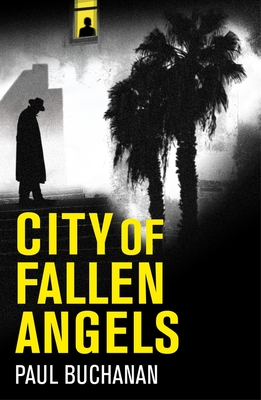 City of Fallen Angels - Paul Buchanan