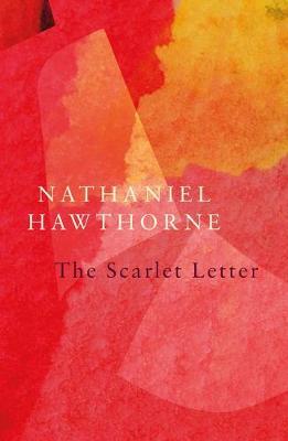 The Scarlet Letter (Legend Classics) - Nathaniel Hawthorne