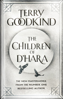 The Children of d'Hara - Terry Goodkind