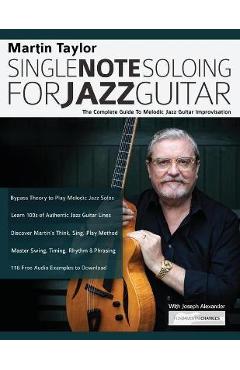 Coperta cărții 'Martin Taylor Single Note Soloing For Jazz Guitar - Martin Taylor'