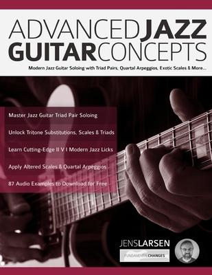 Advanced Jazz Guitar Concepts - Jens Larsen
