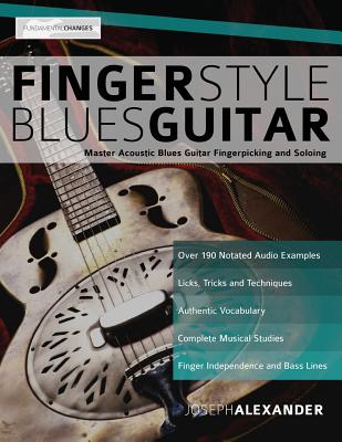 Fingerstyle Blues Guitar - Joseph Alexander
