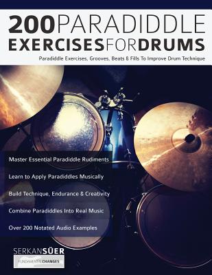 200 Paradiddle Exercises for Drums - Serkan S�er