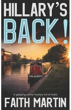 Poza produsului HILLARY'S BACK! a gripping crime mystery full of twists - Faith Martin