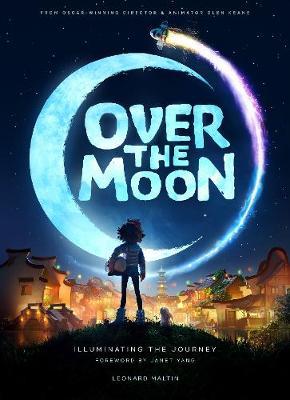 Over the Moon: Illuminating the Journey - Leonard Maltin