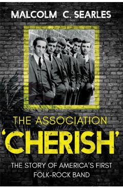 The Association 'Cherish' - Malcolm C. Searles
