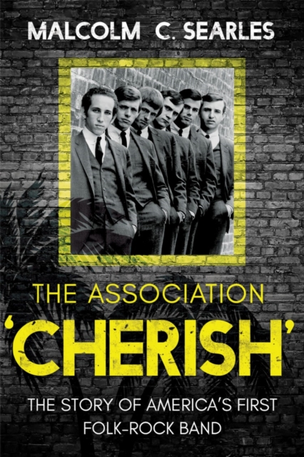 The Association 'Cherish' - Malcolm C. Searles