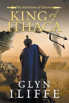King of Ithaca - Glyn Iliffe