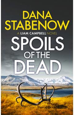 Coperta cărții 'Spoils of the Dead, Volume 5 - Dana Stabenow'