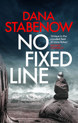 No Fixed Line, Volume 22 - Dana Stabenow