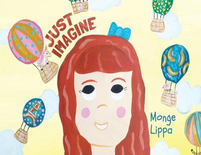 Just Imagine - Monge Lippa