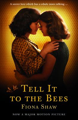 Tell It to the Bees - Fiona Shaw