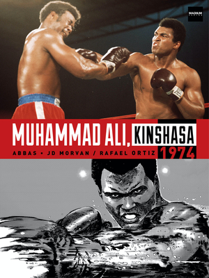 Muhammad Ali, Kinshasa 1974 - Jean-david Morvan