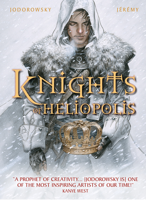 The Knights of Heliopolis - Alejandro Jodorowsky