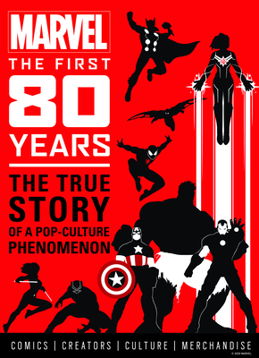 Marvel Comics: The First 80 Years - Titan