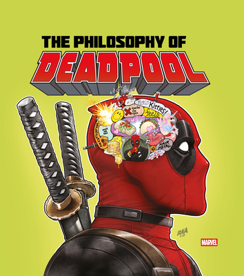 The Philosophy of Deadpool - Titan Comics